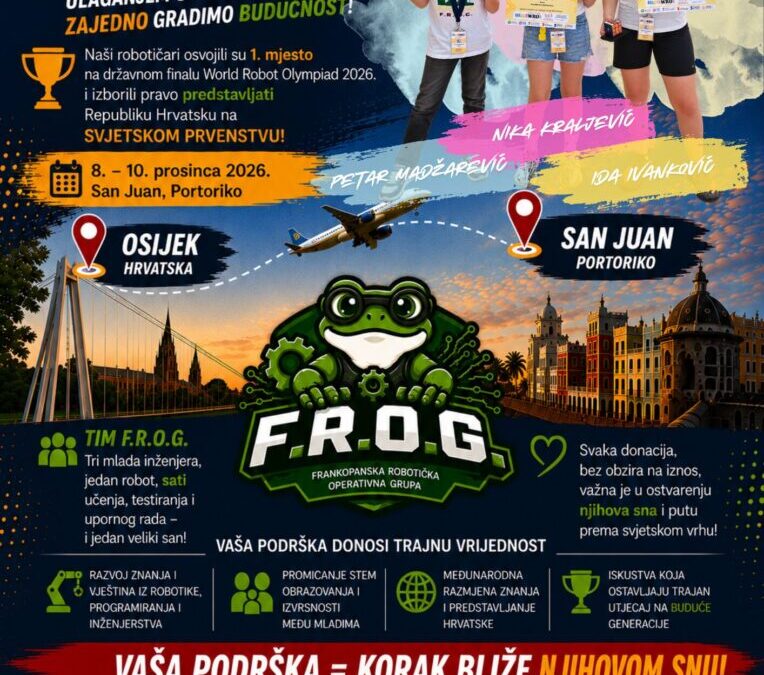 Podržite njihov san – pomozimo našim robotičarima otići na svjetsko prvenstvo u Portoriko!